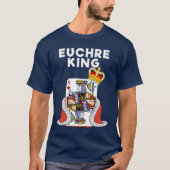 Euchre Funny Euchre Card Game King friends Tシャツ (正面)