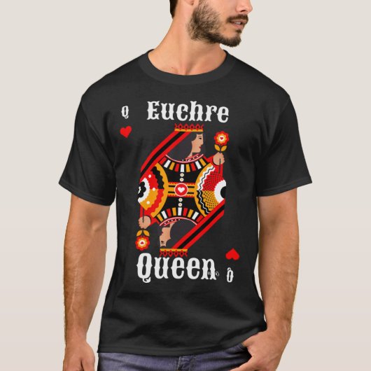 Euchre Queen Euchre Card Game Tシャツ (正面)