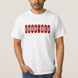 EURO~RED Tシャツ