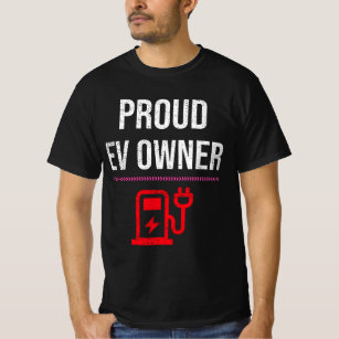 EVオ誇りを持ったーナ-電気自動車EV車 Tシャツ