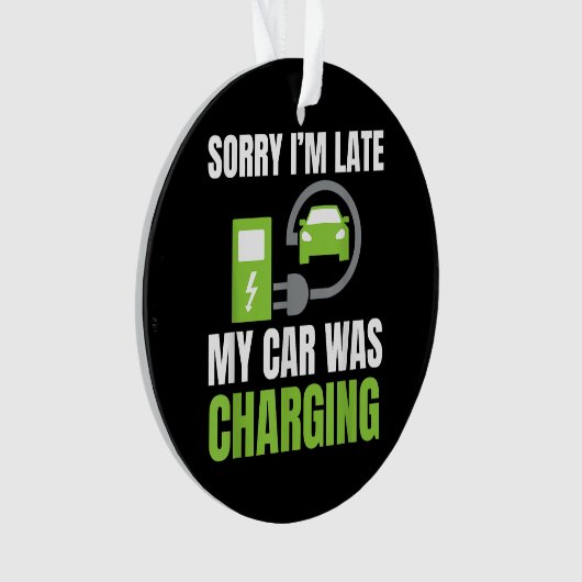 EV Elecを充電していた車が遅れてごめんおもしろい。 オーナメント (正面)