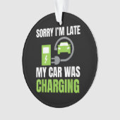 EV Elecを充電していた車が遅れてごめんおもしろい。 オーナメント (正面)