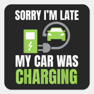 EV Elecを充電していた車が遅れてごめんおもしろい。 スクエアシール