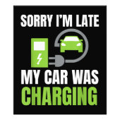 EV Elecを充電していた車が遅れてごめんおもしろい。 フォトプリント (正面)
