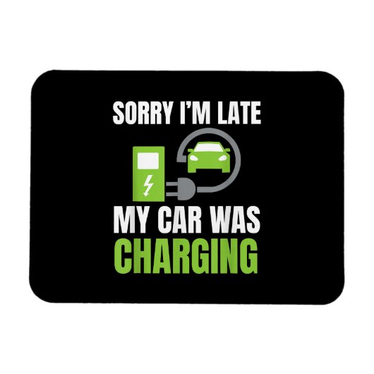 EV Elecを充電していた車が遅れてごめんおもしろい。 マグネット (横)