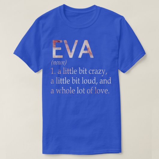 Eva Girlの名前の定義 Tシャツ (デザイン正面)
