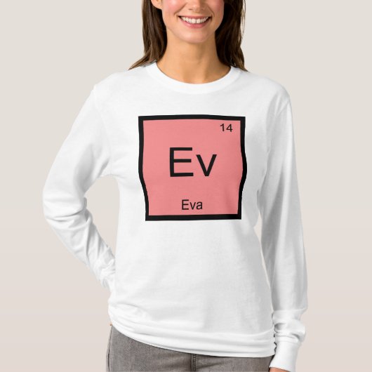 Eva Name Chemistry Element周期表 Tシャツ (正面)