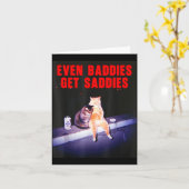 Even Baddies Get Saddies Funny Cat Meme Aesthetic  カード (黄色い花)