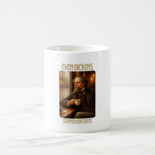 Even Dickens Stopped for Coffee - Literary Mug コーヒーマグカップ (中央)