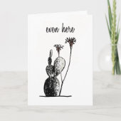 Even Here — Minimalist Cactus Encouragement Card カード (正面)