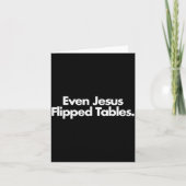 Even Jesus Flipped Tables Funny Jesus Lovers Chris カード (正面)