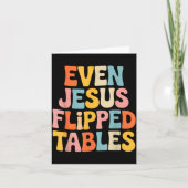 Even Jesus Flipped Tables Funny Jesus Lovers Chris カード (正面)