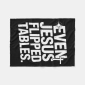 Even Jesus Flipped Tables Funny Jesus Lovers Chris フリースブランケット (正面(横))