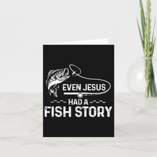 Even Jesus Had A Fish Story Cute Fishing Lover  カード (正面)