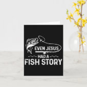 Even Jesus Had A Fish Story Cute Fishing Lover  カード (黄色い花)