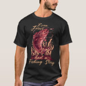 Even Jesus Had A Fishing Story Device Fish Trap Tシャツ (正面)