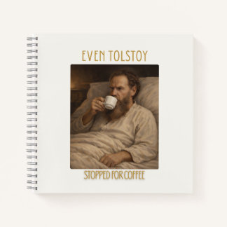 Even Leo Tolstoy Stopped for Coffee Notebook  ノートブック