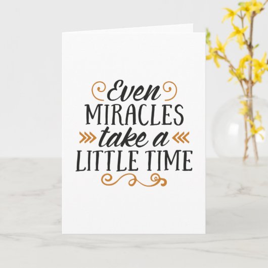 Even miracles take a little time カード (黄色い花)