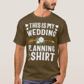 Event Planner Profession For Bride To Be My Tシャツ (正面)