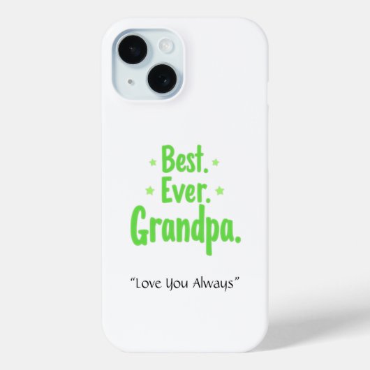 Ever 最高の Grandpa電話ケース – ギフト素晴らしアイディア Case-Mate iPhoneケース (裏面)