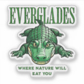 Everglades – Where Nature Will Eat You - Alligator シール (正面)