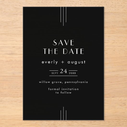 EVERLYモダンアールデコブラックウェディング日付を保存 アクリル招待状 (正面)