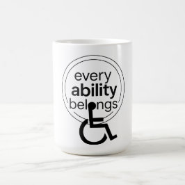 Every Ability Belongs | シンプルで包摂的なタイポグラフィーデザイン コーヒーマグカップ