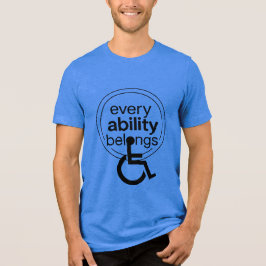 Every Ability Belongs | シンプルで包摂的なタイポグラフィーデザイン トライブレンドＴシャツ