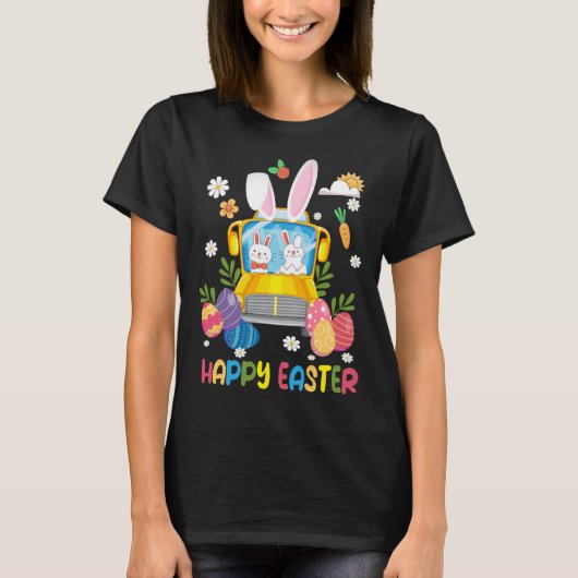 Every Bunny s Favorite School Bus Driver Happy Eas Tシャツ (正面)