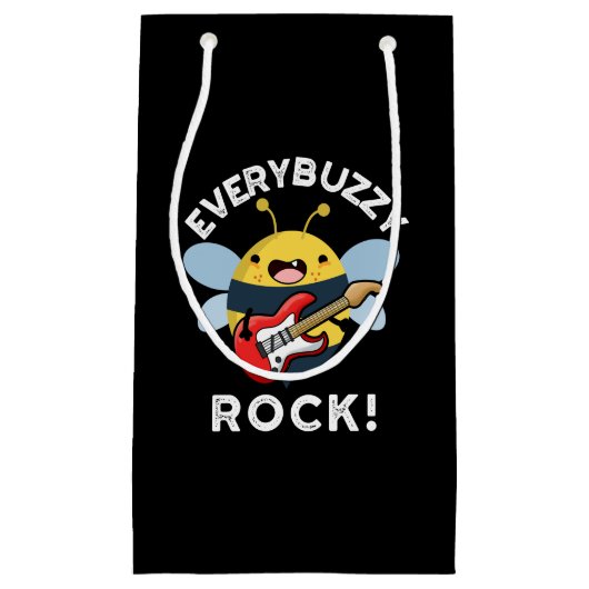 Every Buzzy Rock おもしろい Music Bee Pun Dark BG スモールペーパーバッグ (正面)