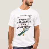 Every Challenge Is an Opportunity – Motivational G Tシャツ (正面)