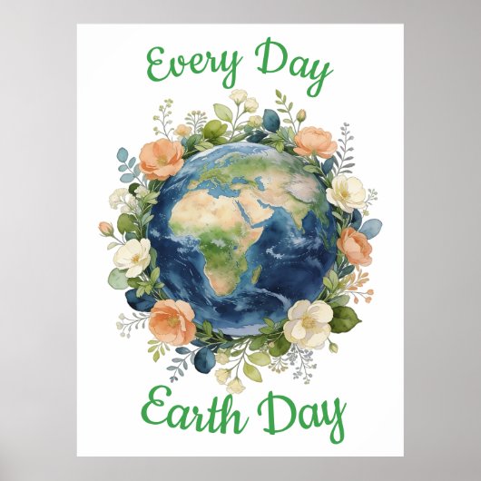 Every Day Earth Day Floral Wreath Earth ポスター (正面)