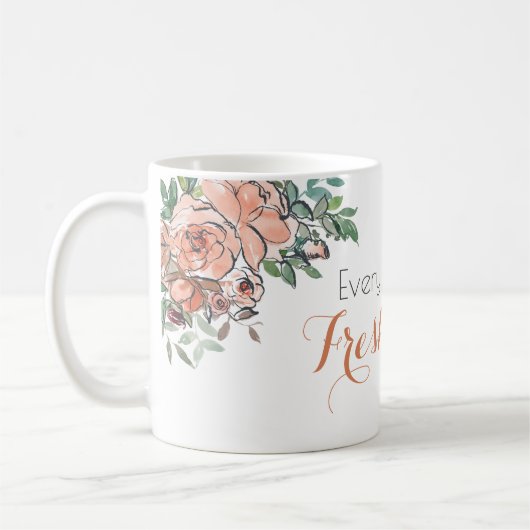 Every Day is a Fresh Start Positivity引用文 コーヒーマグカップ (左)