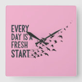 Every Day Is A Fresh Start Wall Clock スクエア壁時計 (正面)