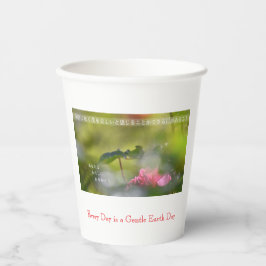 Every Day is a Gentle Earth Day 紙コップ