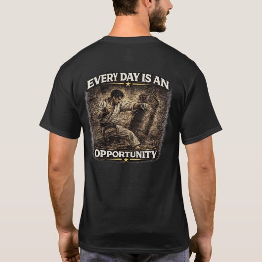 Every Day Is an Opportunity Tシャツ (裏面)