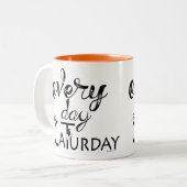 Every Day is Caturdayおもしろい猫好きことわざ ツートーンマグカップ (正面左)