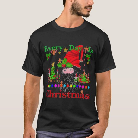 Every Day Is Christmas T Shirt Tシャツ (正面)