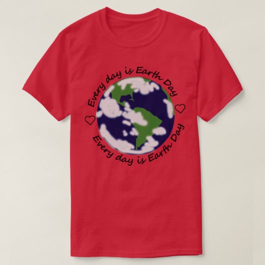 Every Day is Earth Dayエコハート Tシャツ (デザイン正面)