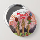 Every Day is Women's Day 手描きフラワー 缶バッジ (正面&裏面)