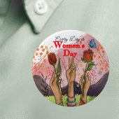 Every Day is Women's Day 手描きフラワー 缶バッジ