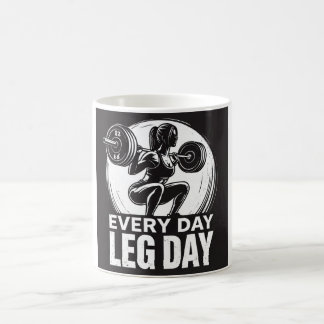 Every Day Leg Day コーヒーマグカップ