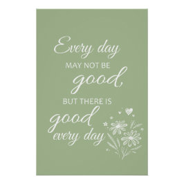 Every day may not be good - sage ポスター