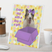 Every Day with a dog is a gift 台座サイン (インサイチュ)