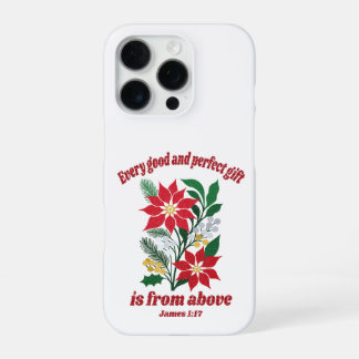 Every Good and Perfect Gift – ヤコブの手紙 1:17 クリスマス iPhone 16 Proケース