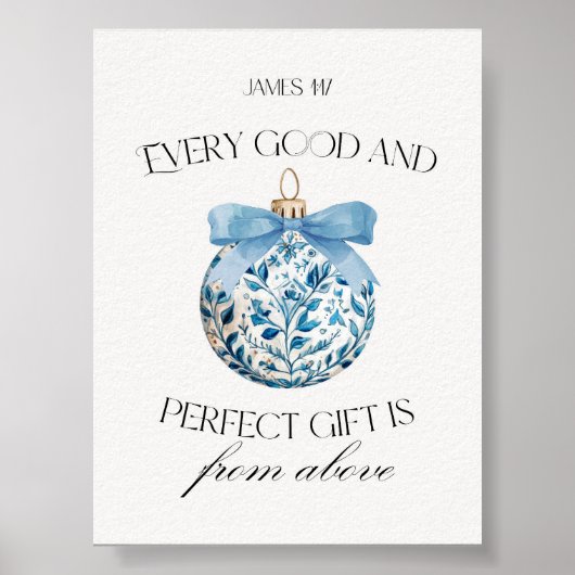 Every Good and Perfect Gift Blue Ornament  ポスター (正面)