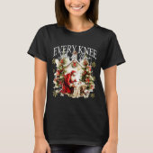 Every Knee Shall Bow Jesus Birth Christian Santa C Tシャツ (正面)