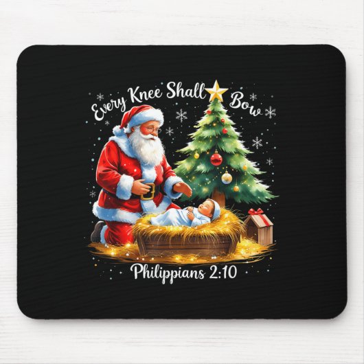 Every Knee Shall Bow Philipans 2_10 Christmas マウスパッド (正面)