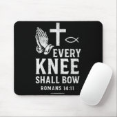 Every Knee Shall Fall Romans 14_11  マウスパッド (マウス)