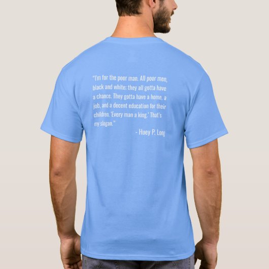 Every Man a King Tシャツ (裏面)